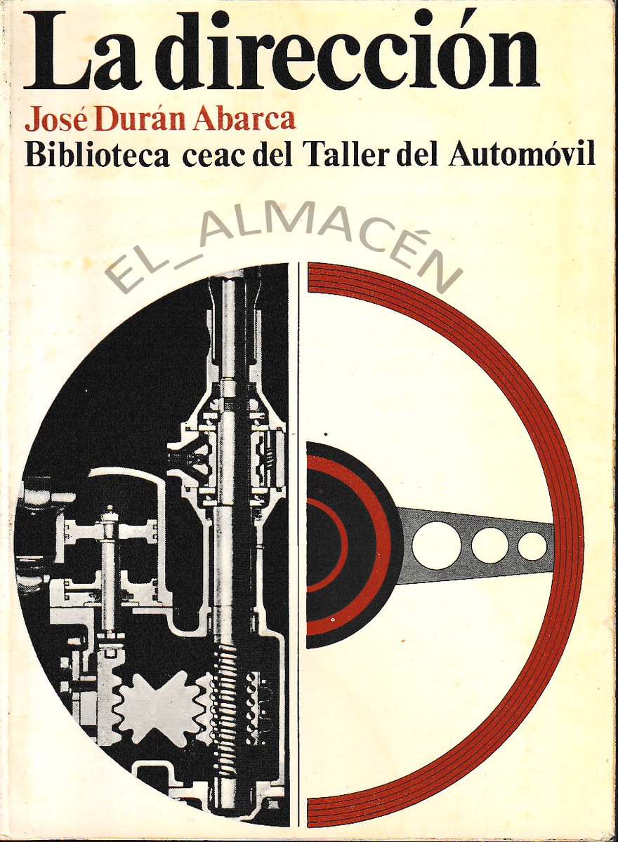 EL_ALMACEN_TC's tweet image. LA DIRECCIÓN (J. DURÁN ABARCA, 1980) SIN USAR todocoleccion.net/catalogos-coch… a través de @todocoleccion #Mecánica #CochesClásicos #Taller #Motores #Automovilismo