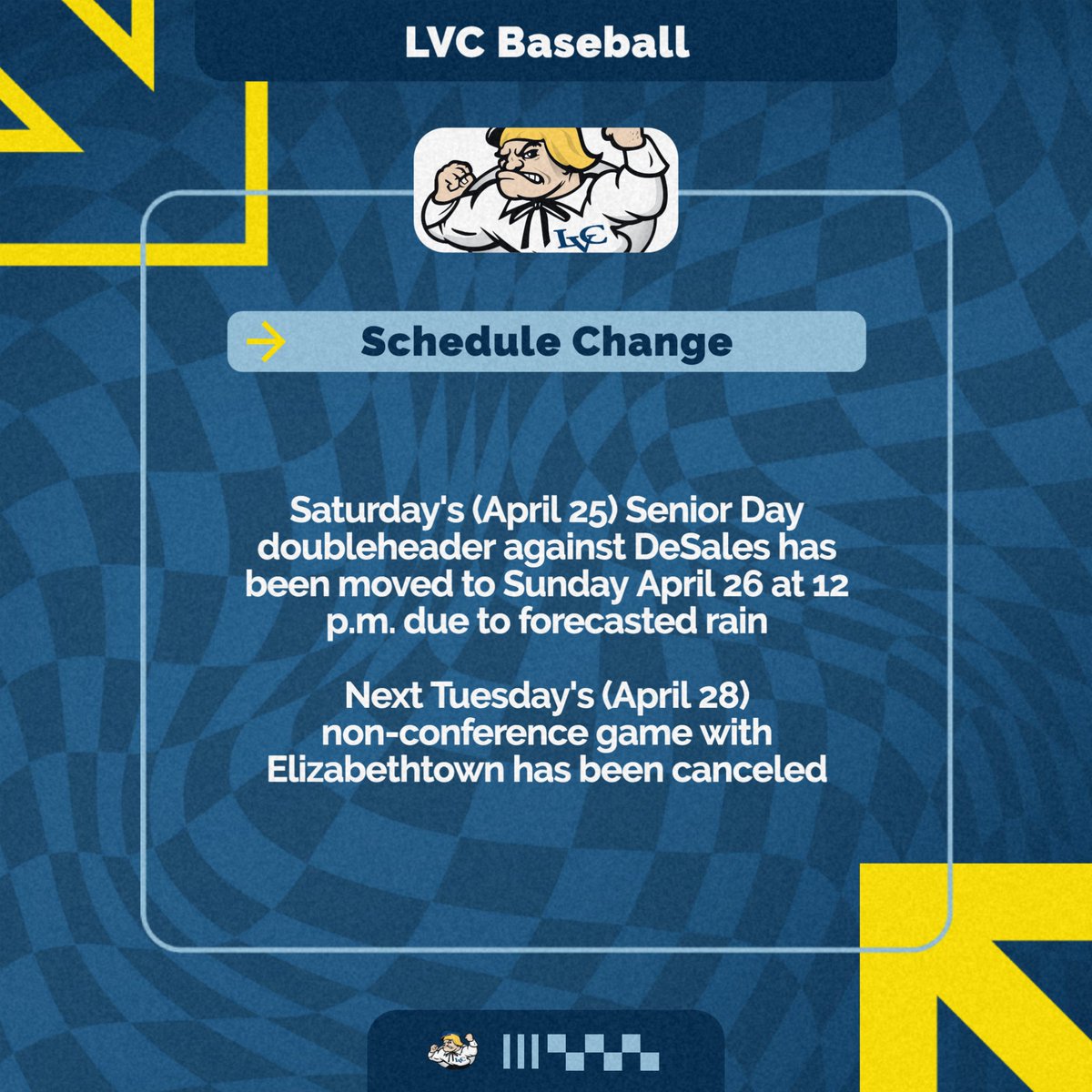LVCathletics's tweet photo. The #lvcbase Senior Day games against DeSales on Saturday have been moved to Sunday at 12 p.m. due to expected rain!

Tuesday's non-conference game against Elizabethtown has been canceled

#GoDutchmen https://t.co/KYD5kEBiht