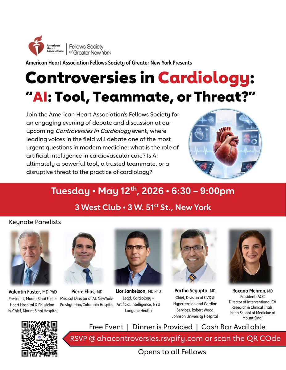 DL_Feldman's tweet image. Is AI a tool, a teammate, or a threat to cardiology? Come find out. 🫀
Calling all cardiology fellows in the NYC area — join us May 12 at 3 West Club for a free evening of debate and dinner with some of the biggest names in the field.
Featuring: #ValentinFuster @Drroxmehran