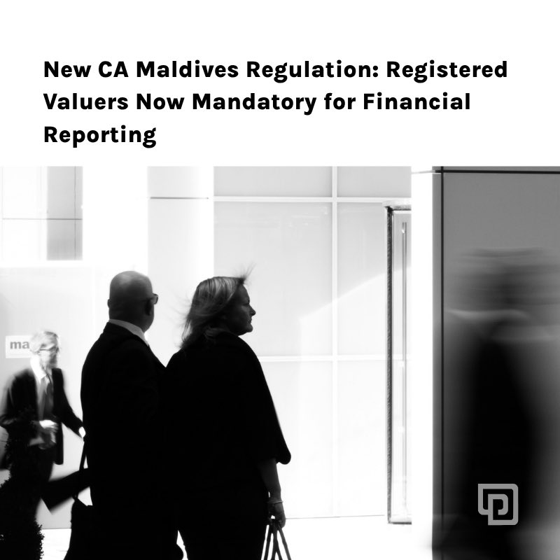 ValuationMV's tweet photo. The Maldives now has its first mandatory framework for valuation service providers. If your financial statements include asset valuations, your valuer must be CA Maldives registered. Read more… https://t.co/QlmFpaAT60 https://t.co/OBgWQ4q9Oj