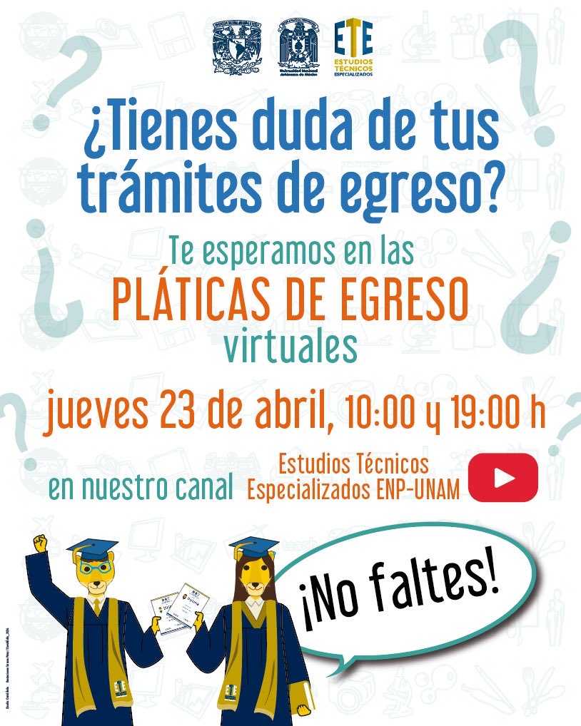 ETE_ENP's tweet photo. ¡Es hoy!
👀Checa la Plática de Egreso Virtual, a través de nuestro canal de YouTube
@enp_unam https://t.co/7T5qm9F4hC