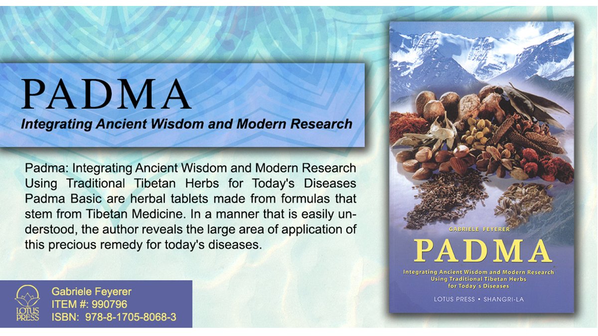 Padma: Integrating Ancient Wisdom and Modern Research - Feyerer, Gabriele ..reveals the large area of application of this precious remedy for today's diseases. 
lotuspress.com/products/padma… #padma #tibetan #herbs #herbalremedies