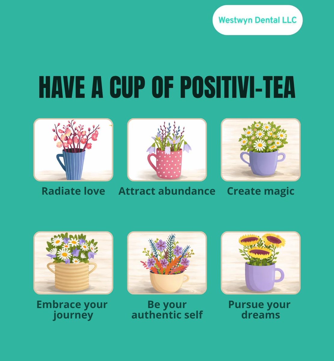 westwyndental's tweet image. Pause for a while and have a cup of positivi-tea. Let us know which cup you'll be having in the comments below. 
#positivity #abundance #selfcare #WestwynDentalLLC #Berwyn #IL