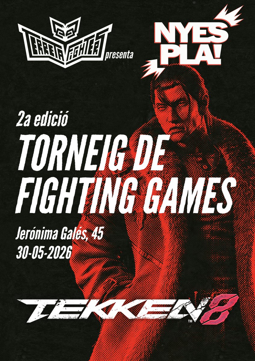 TerretaFighters's tweet photo. 🔔🔔¡¡NOU TORNEIG!!🔔🔔
🔔🔔¡¡NUEVO TORNEO!!🔔🔔

NYESPLA #2

🕹️TEKKEN 8 (@BandaiNamcoES )

🗓️ 30/05/2026

📍 Arena Gaming Center, Valencia

+ info i/y registre/o:
https://t.co/y1DdrEelBK https://t.co/DUIKMiZ5GW