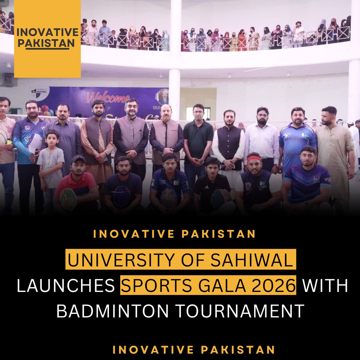 University of Sahiwal Launches Sports Gala 2026 with Badminton Tournament.
Vice Chancellor Prof. Dr. Javed Akhtar Leads Inauguration Ceremony. The event is being organized under the leadership of Dr. Hafiz Tariq Masood through the Directorate of Sports.
clickdailynews.com/university-of-…