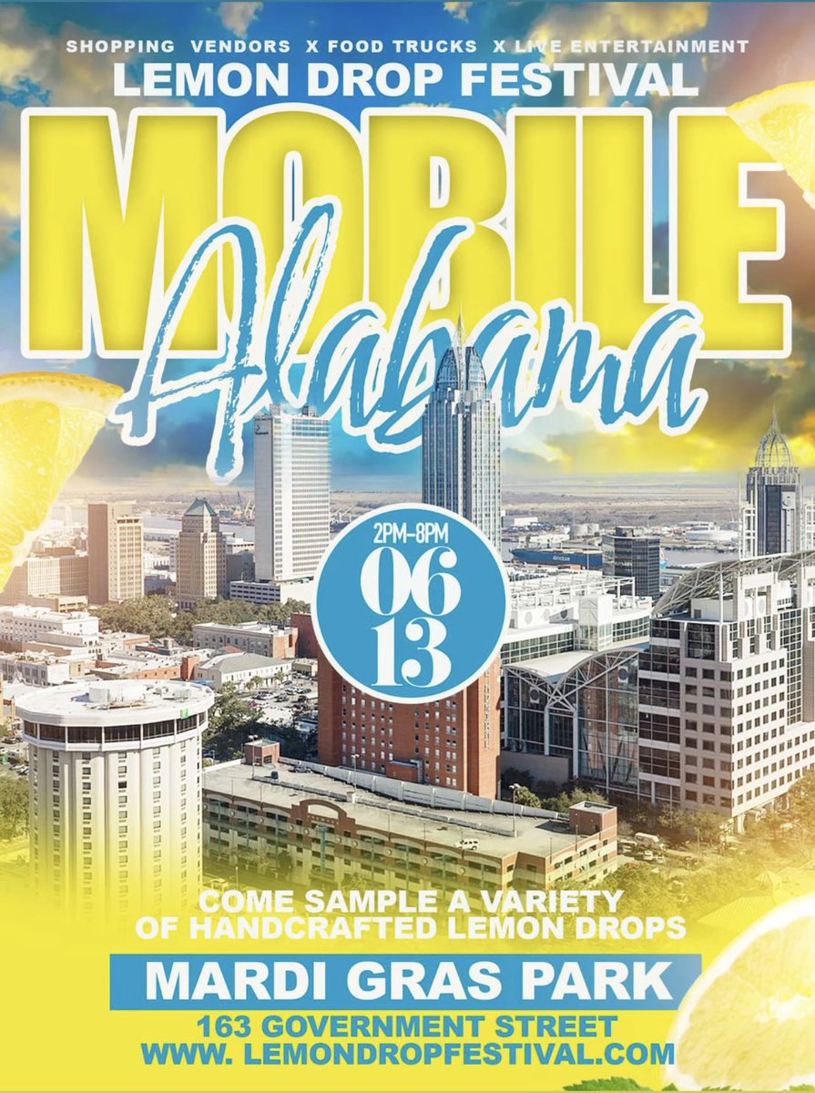 XP5LB's tweet image. #Alabama check this out 
#LemondropFestival 
#MobileAL #BirminghamAL