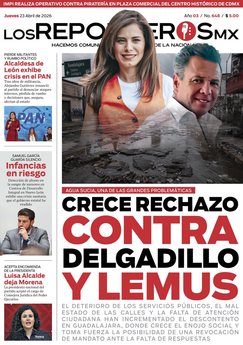 ⭕#LosReporterosMX 📰 I ¡Buen día! Esta es nuestra portada de este 23 de abril del 2026.

La situación en Guadalajara cada vez es más preocupante, servicios deficientes, calles en mal estado y falta de atención a la ciudadanía. Mientras el enojo social crece y se habla de
