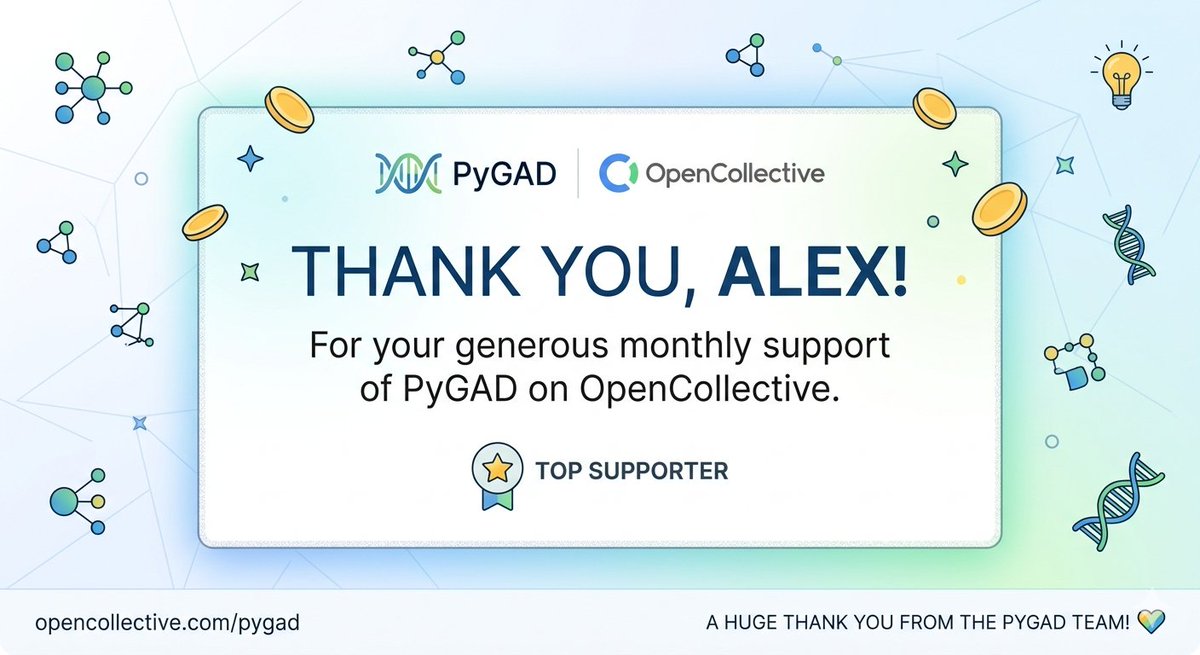 PyGADLib's tweet photo. Alex has been a loyal contributor to the PyGAD library. Huge thanks to Alex for being a loyal supporter and helping us keep the mutation rates stable and the crossovers clean!

Open Collective: https://t.co/CNr8fbAKJY
PayPal: Use either this link: https://t.co/kFAuTjGOS4 https://t.co/K1Y2ZToF6o