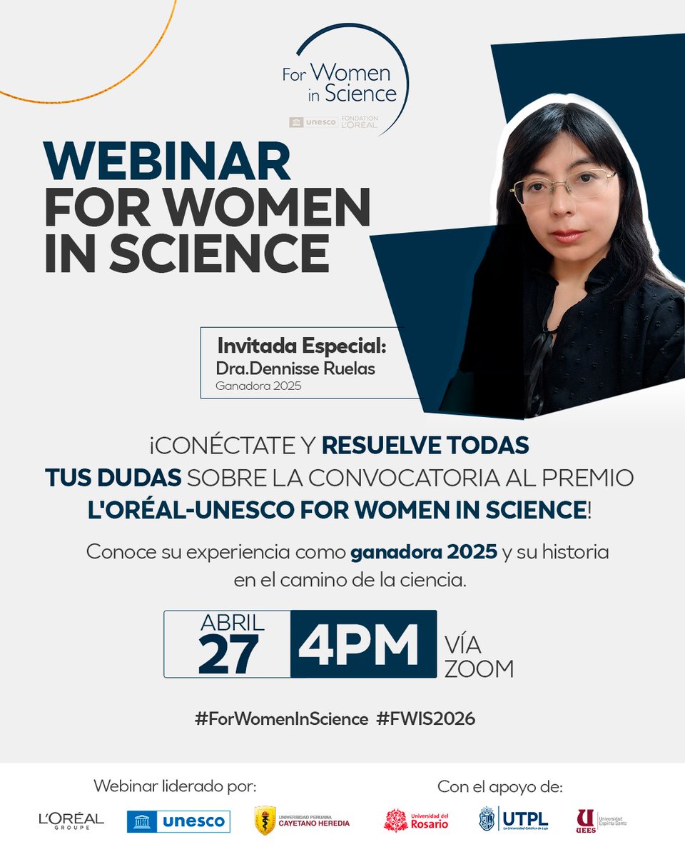 UNESCOperu's tweet image. 🔬✨ Participa en el #webinar «For Women in Science» para absolver dudas sobre la convocatoria al premio L'Oréal-UNESCO #ParaLasMujeresEnLaCiencia 2026.

📅 27 de abril 
🕓 4:00 p. m.
✅ Regístrate: tr.ee/9XT5eu
💻 Ingresa: tr.ee/ryzQxP

Invitada: @druelasp