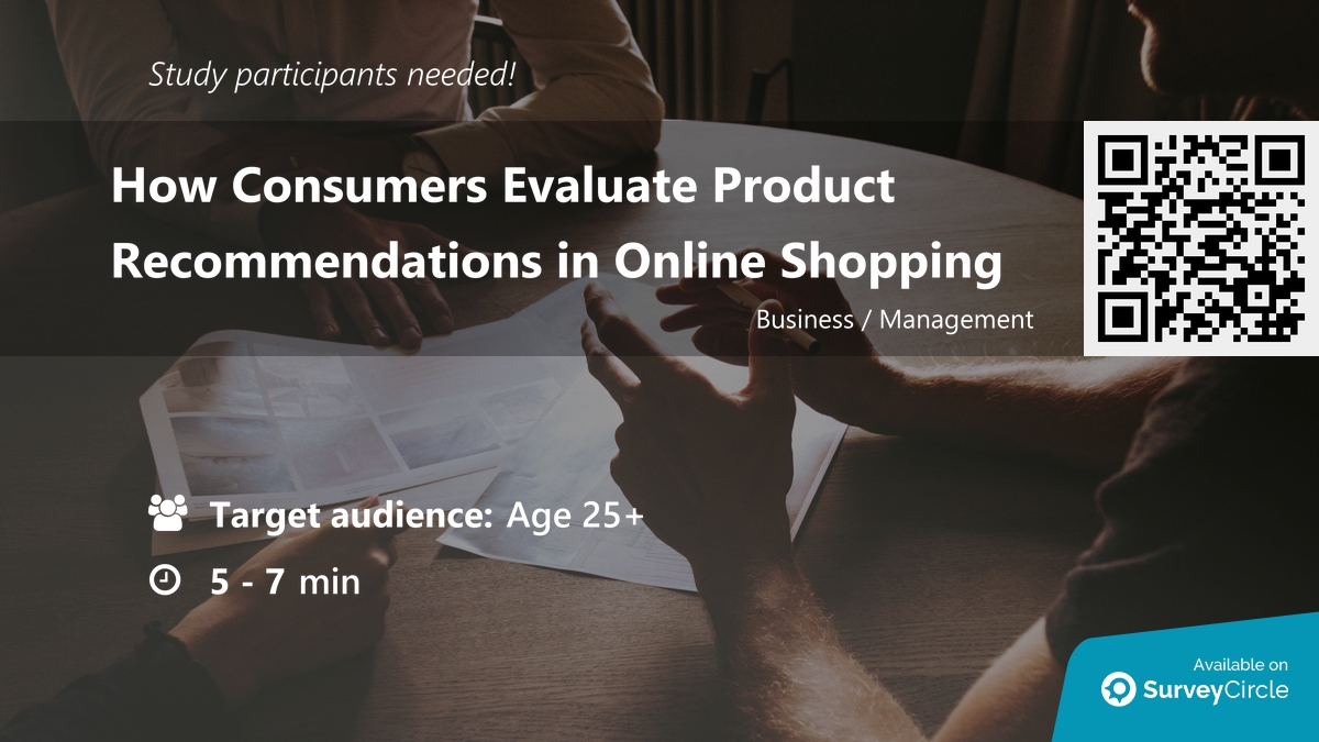 daily_research's tweet image. Participants needed for online survey!

Topic: "How Consumers Evaluate Product Recommendations in Online Shopping" via @SurveyCircle #erasmusuni

#OnlineShopping #decisionmaking #ConsumerBehaviour #ProductEvaluation
