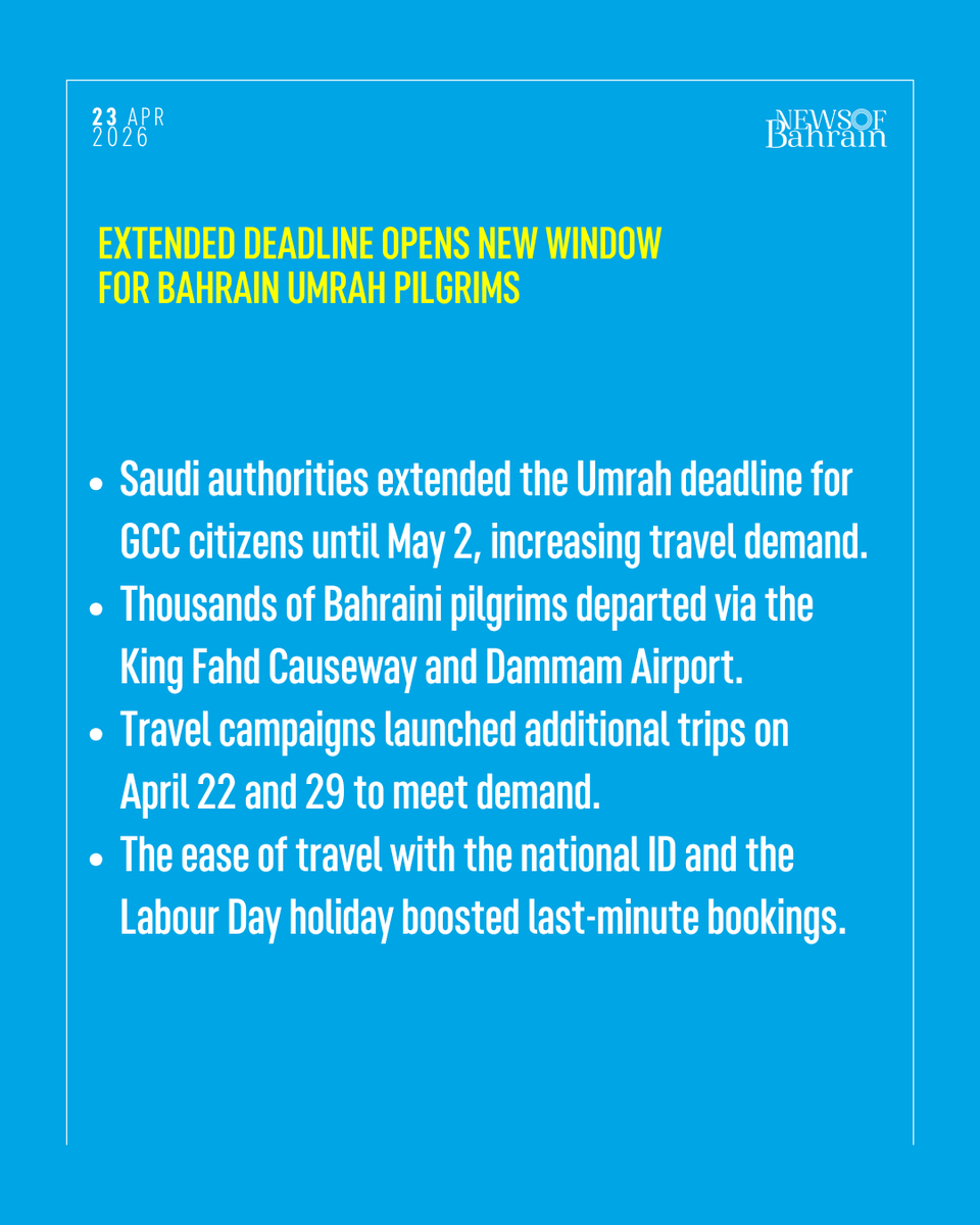 newsofbahrain's tweet image. Umrah travel from Bahrain surges as Saudi Arabia extends the deadline for GCC citizens until May 2, driving last-minute bookings and departures.
#NewsofBahrain #news #Bahrain #Manama