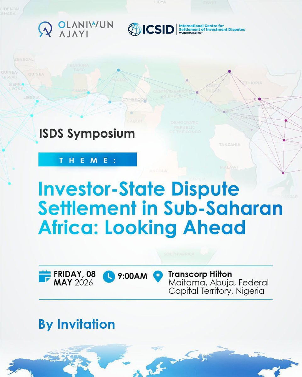 OlaniwunAjayiLP's tweet photo. Olaniwun Ajayi LP and the International Centre for Settlement of Investment Disputes (ICSID) are pleased to announce the ISDS Symposium 2026, bringing a high-level platform for critical discussions on the future of investment dispute resolution in Africa.

#OALP #ICSID #ISDS https://t.co/rneiUcGY9e