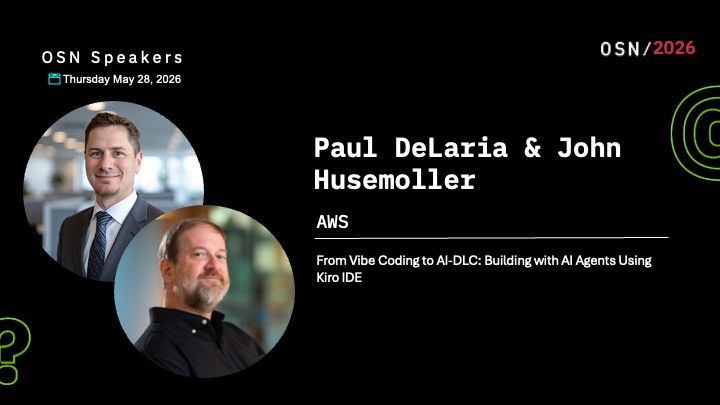 Thank you, Paul DeLaria &amp; John Husemoller, from Amazon Web Services (AWS), for speaking at #osn2026 #learnshareconnect buff.ly/rC4Os9y