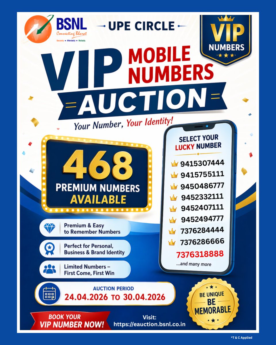 BSNL_UPEast's tweet photo. Own a number that stands out!
BSNL brings VIP Mobile Numbers Auction for UPE Circle

Choose your lucky & easy-to-remember number
              24.04.2026 to 30.04.2026

Book now: https://t.co/VAxuFRv99W

#BSNL #BSNLUPEast #VIPNumbers #MobileNumberAuction #LuckyNumber #DigitalIndia #BSNL4G