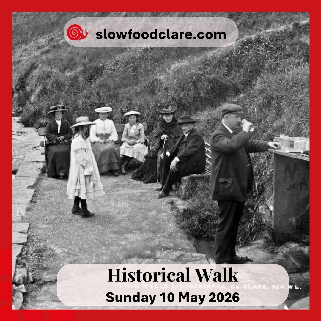 slowfoodclare's tweet image. Go on a Historical Walk through Lisdoonvarna at the Burren Slow Food Festival on 10 May. Free but booking required on bit.ly/4coAfVL #burrenfoodfest #BurrenSlowFood2026 #clare #theburren #lisdoonvarna