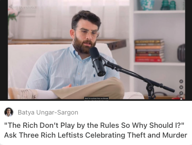 These people don’t happen to be rich and happen to justify stealing. They justify stealing because they are rich—and they are hoping you won’t notice.

In pretending that they steal out of unfairness, out of hatred for corporations and corporate abuses, the educated rich get to