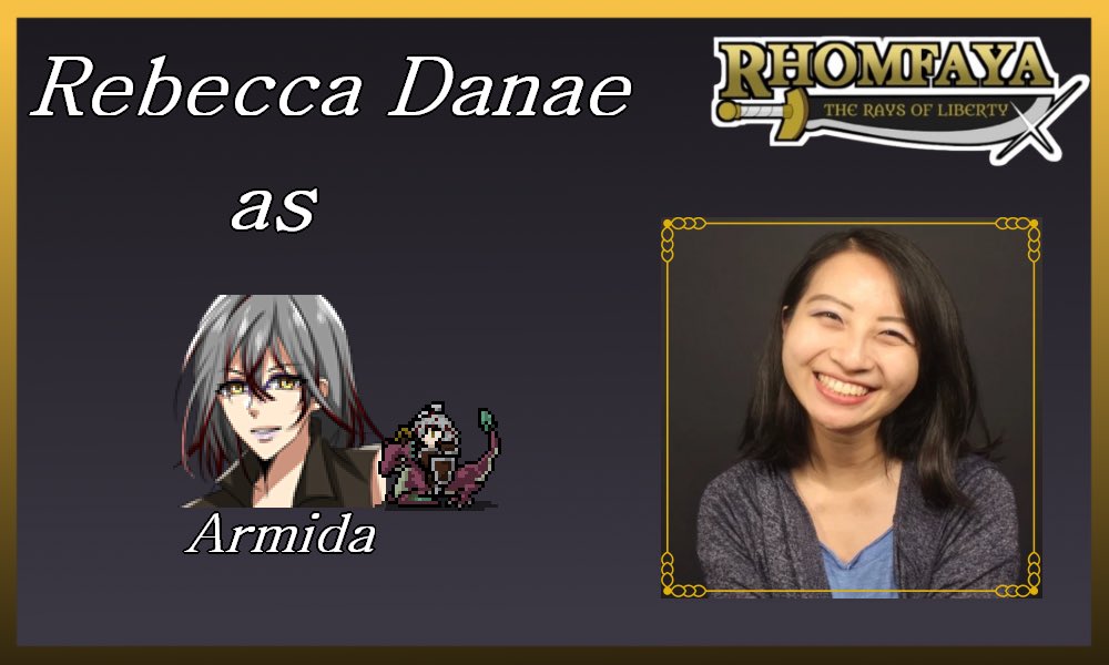 RebeccaDanaeVO's tweet image. ✨ Role Announcement 🎉

⚔️ I’m thrilled to announce that I’m the voice of Armida in Rhomfaya: The Rays of Liberty! This game looks amazing and I’m super grateful to @rhomfaya_game for having me~

#voiceactor #rhomfaya #videogame