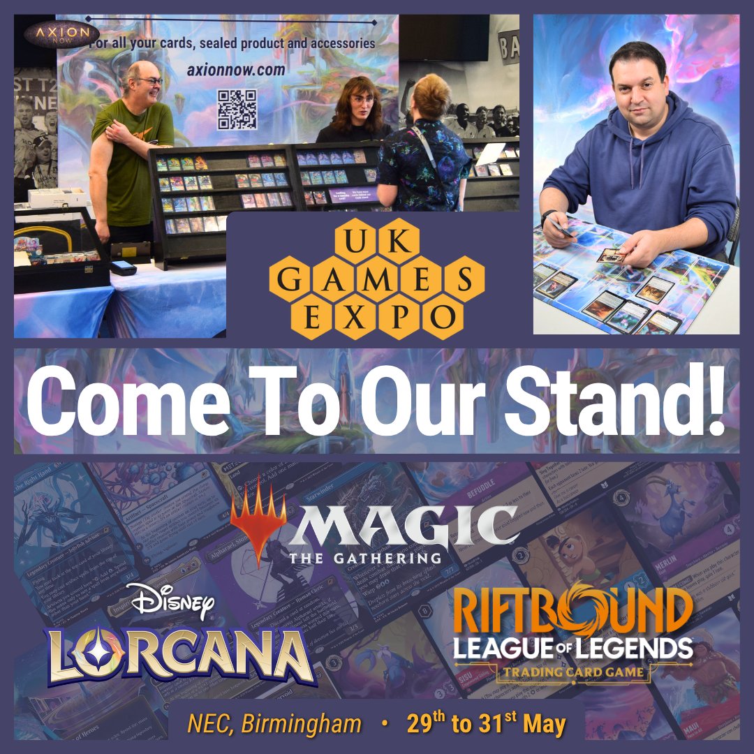 AxionNow's tweet image. We’re Heading To UK Games Expo! Buy Your Ticket: ukgamesexpo.co.uk/shop/tickets/

✨ Browse a huge range of cards, sealed products and accessories
✨ Trade in your unwanted cards with our fast track buy in service

#UKGamesExpo #TCGCommunity #TradingCards #CardCollectors #TabletopGaming