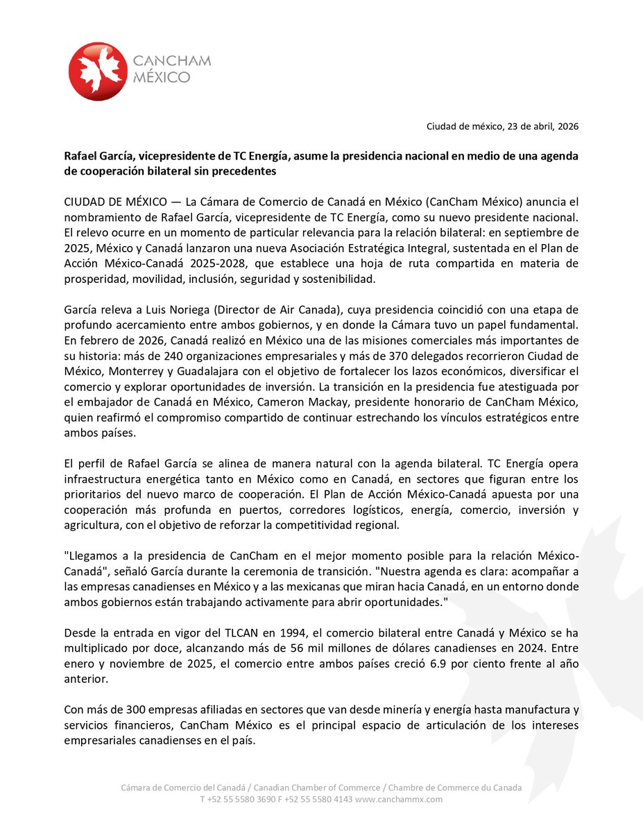 CanChamMx's tweet photo. CanCham México anuncia formalmente el nombramiento de Rafael Garciaía como nuevo Presidente Nacional. 🇨🇦🇲🇽

Su trayectoria y liderazgo estratégico serán piezas fundamentales para encabezar la agenda de nuestra Cámara en este nuevo periodo institucional. Bajo su gestión, reafirmamos el compromiso de continuar fortaleciendo los vínculos empresariales y la cooperación bilateral entre México y Canadá.

Damos la bienvenida a Rafael García y le deseamos el mayor de los éxitos en este importante encargo.