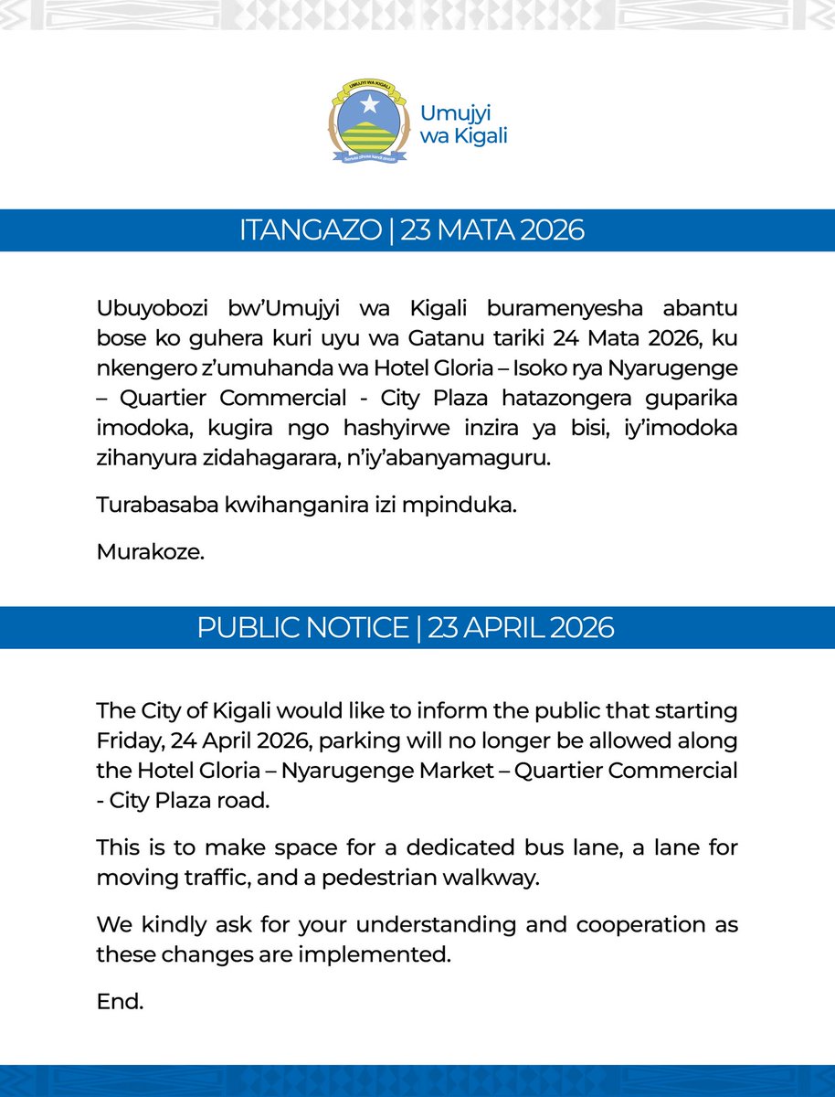Abantu mukorera n’abahahira muri Quartier Commercial, iri tangazo rirabareba. 
♾️♾️♾️
To everyone working or shopping in the Quartier Commercial, this notice is for you.