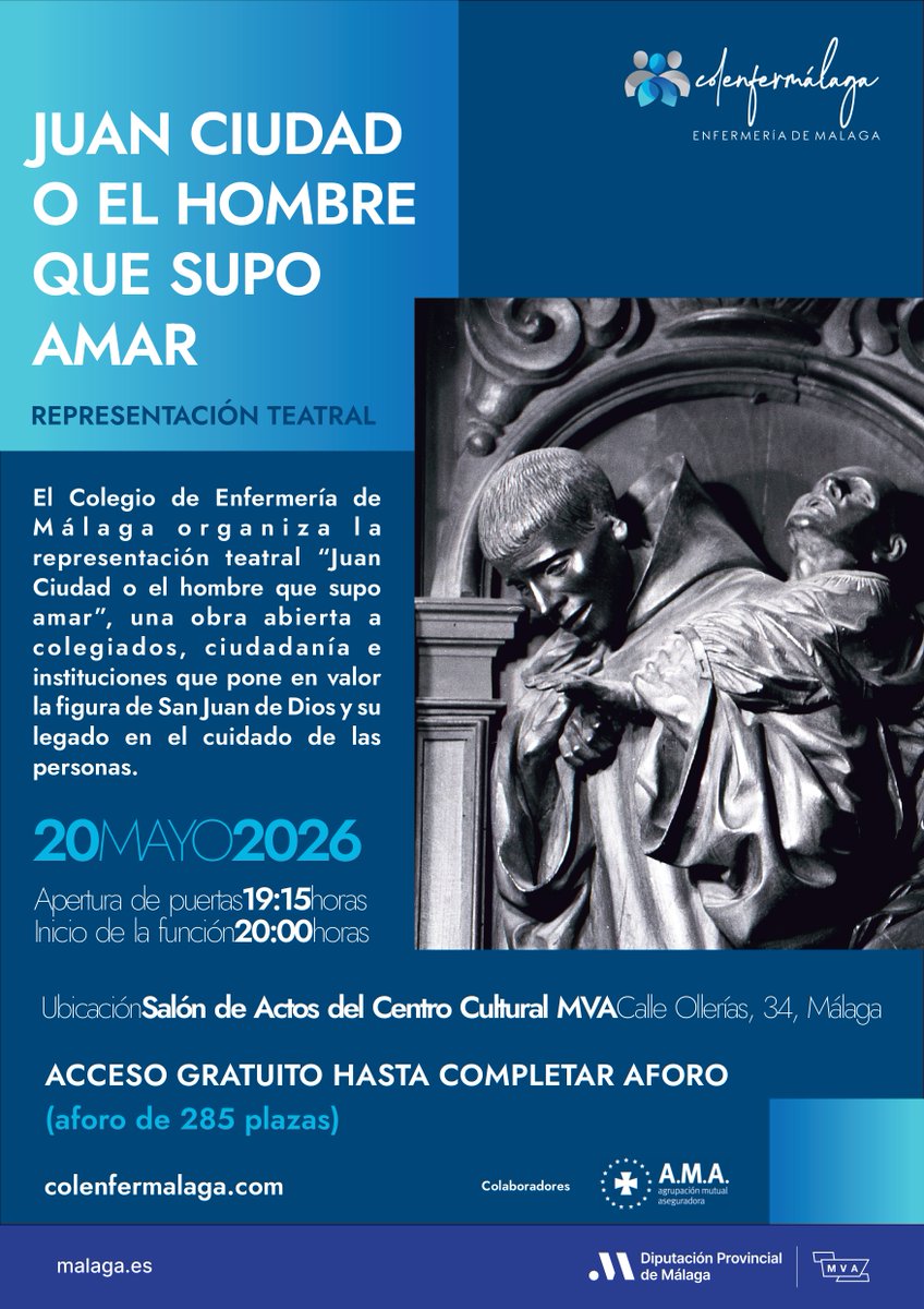 ColEnferMalaga's tweet photo. 🎭 Cultura y enfermería

“Juan Ciudad o el hombre que supo amar” 💙

📅 20 mayo
🕖 19:15 h (apertura)
🕗 20:00 h (inicio)
📍 Málaga
Entrada libre hasta completar aforo

#colenfermálaga #COEMálaga #enfermeríapormálaga

https://t.co/LxX0fBZp4t https://t.co/ivvnVPguFw