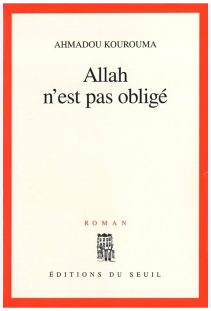 JudienSadiki's tweet photo. En cette journée mondiale du #livre et du droit d'auteur, je me suis plongé dans la lecture de l'ouvrage #Allah_n_est_pas_obligé de #Amadou_Kourouma qui nous rappelle que derrière chaque conflit, des vies sont brisées, des repères perdus et la jeunesse est sacrifiée. https://t.co/H5MKwTfgoR