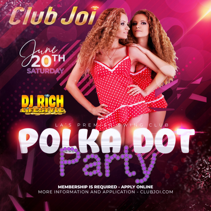 Clubjoi's tweet image. Polka Dot Party at Club Joi
Can't Wait to See Your Sexy Spots!
#TheLifestyle, #AfterHours, #Dance, #EDM, #Youngcouples, #couples, #CouplesGoals, #PrivateClub, #Sexy, #SexyClub, #SwingLife, #ENM, #SwingClub, #Swingers, clubjoi.com/events/90810/o…