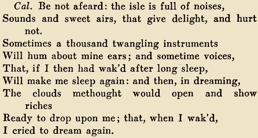 DemocritusSr's tweet photo. William Shakespeare, “Be not afeard” (The Tempest, III, ii: Caliban, to Stephano and Trinculo) #ShakespeareDay https://t.co/yezqBGszSS
