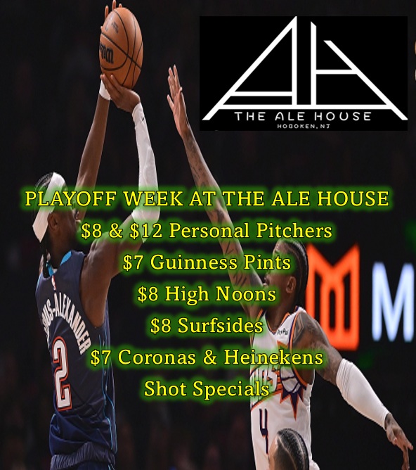 thealehouse1034's tweet image. Playoff Week continues at The Ale House with the best specials in town!

NBA
Knicks v Hawks 7p
Cavaliers v Raptors 8p
Nuggets v Timberwolves 930p

NHL
Sabres v Bruins 7p
Hurricanes v Senators 730p
Avalanche v Kings 10p

11th &amp;amp; Willow
#Hoboken 🍺🍷🍸
#NBAplayoffs🏀 #NHLPlayoffs🏒