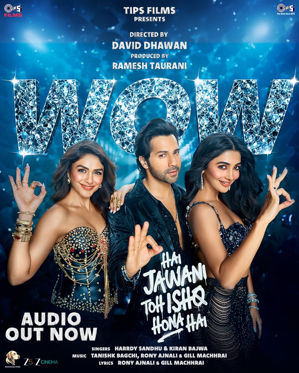 tipsofficial's tweet image. #WOWItsVarunDay… let the beats drop and the party begin 🔥

#WOW audio out now
🔗: linktr.ee/WOW_SongOutNow

#HaiJawaniTohIshqHonaHai in cinemas on 22nd May 2026.

#DavidDhawan @RameshTaurani  @TipsFilmsInd #MaximilianUKProductions @Varun_dvn @hegdepooja @mrunal0801