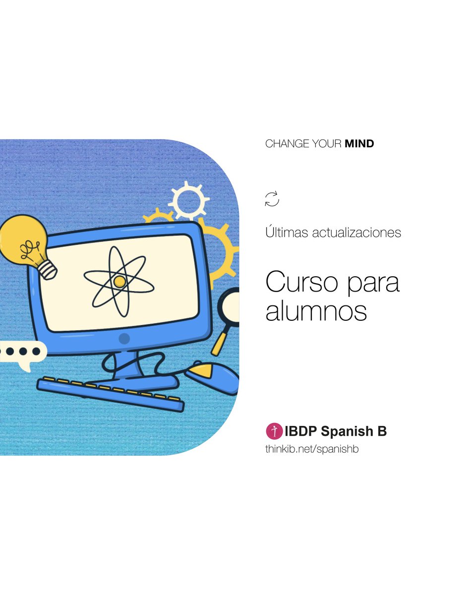 IbSpanish's tweet image. CURSO PARA ALUMNOS ✔️

🌐 thinkib.net/spanishb/page/…

〰️
DP Spanish B | InThinking
thinkib.net/spanishb

#DPSpanishB #InThinking #ChangeYourMind #teachers