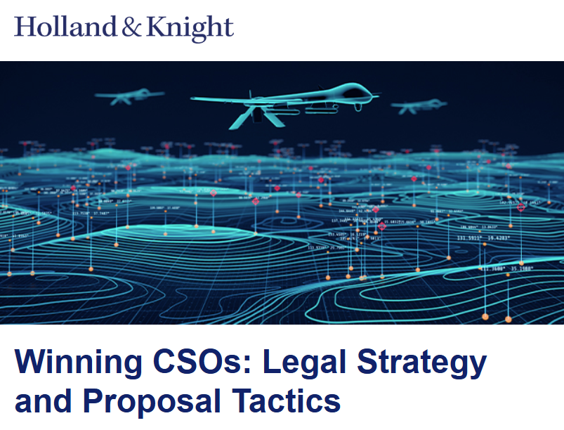 Holland_Knight's tweet image. CSOs are now the #DoD’s preferred acquisition tool. Join Holland &amp;amp; Knight for an insightful webinar to learn how to navigate the CSO life cycle and compete for success. Register today: bit.ly/4uqq8G7 #GovCon #DefenseIndustry #DefenseContracts