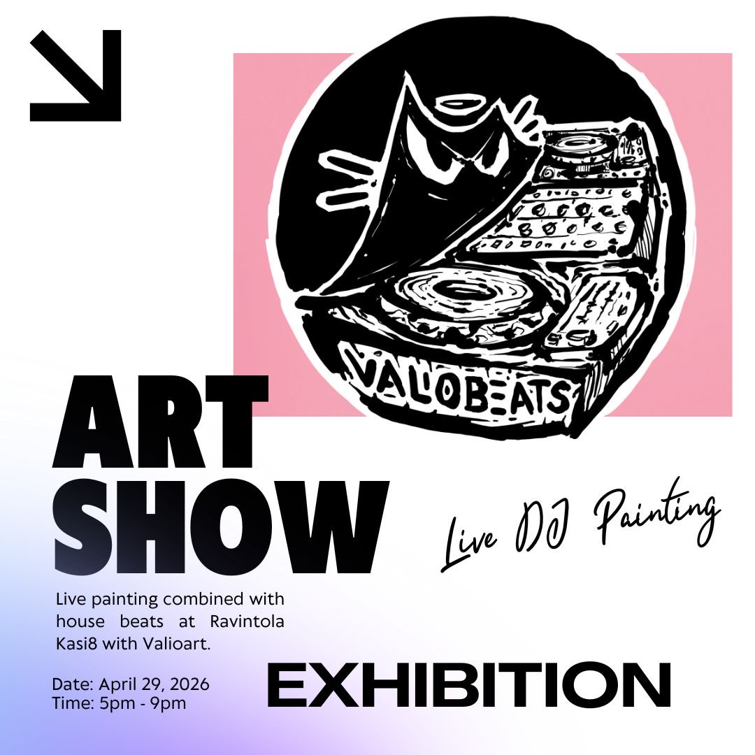 valioart's tweet photo. DJ ValioBeats 🐈‍⬛

We're back for another epic evening of live painting combined with house beats at Ravintola Kasi8 with Valioart.

​📅 Date: April 29th, 2026

​⏰ Time: 5 PM - 9 PM

​📍 Location: ravintolakasi8 

​We Land Ruoholahti, Itämerenkatu 25, 00180 Helsinki
​Free Entry https://t.co/X283BNm77K