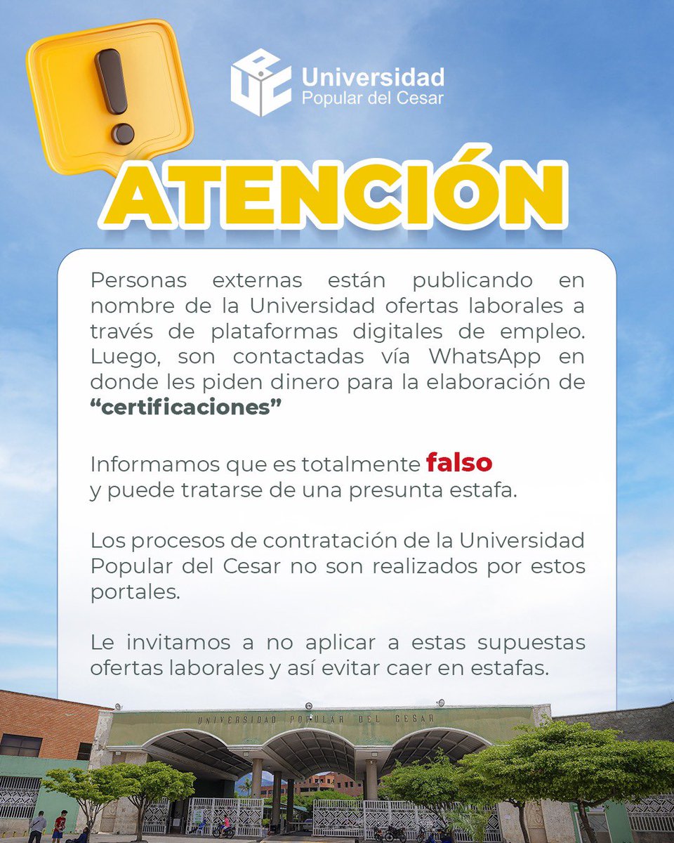 Atención 

Personas externas están publicando en nombre de la Universidad ofertas laborales a través de plataformas digitales de empleo.

Informamos que es totalmente falso y puede tratarse de una presunta estafa. 

<a href="/RoberRomeroR/">Rober Romero Ramirez</a>