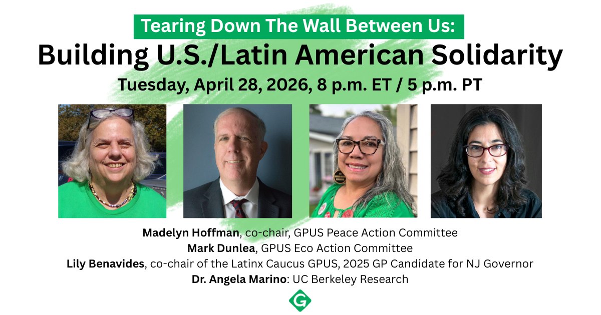 GreenPartyUS's tweet photo. The Green Party US will present a webinar on Tuesday, April 28 at 8 pm ET on building solidarity with Latin American nations. The Green Party is the only party in the U.S. that stands in full solidarity with the democratic will of the people of Latin America.

https://t.co/PiwtgUvcAn