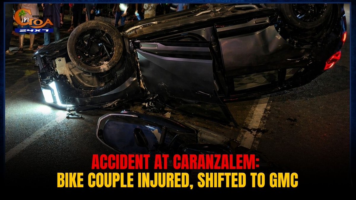 InGoa24x7's tweet image. Accident At Caranzalem: Bike Couple Injured, Shifted To GMC
WATCH:youtu.be/xLP37nHtJXs
#Caranzalem #Miramar #DonaPaula #RoadAccident #BikeCrash #Kia #GMC #PanajiPolice #DriveSafe #GoaNews #ingoanews