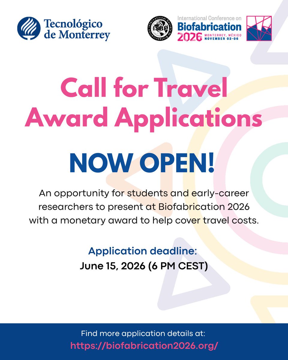 biofab2026's tweet image. 🎓Travel Award Applications Open!

Students &amp;amp; early-career researchers are invited to apply for travel awards to present their work in Monterrey, Mexico 🇲🇽 (Nov 2–6, 2026).

Apply here: biofabrication2026.org

#Biofabrication2026 #TravelAward #PhDLife #EarlyCareerResearcher