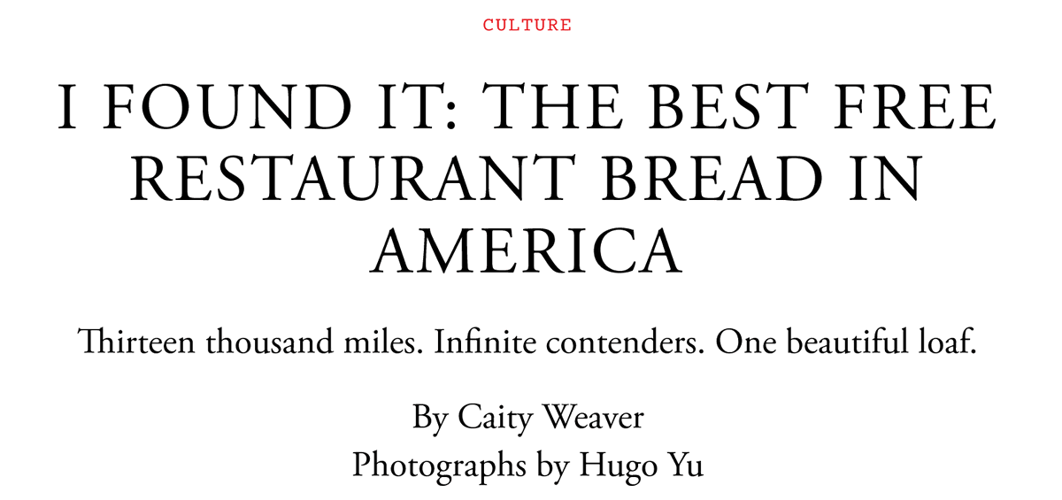 CharlesCMann's tweet photo. One of the minor tragedies of the ongoing collapse of US journalism is that magazines no longer print long, funny, elegant pieces about oddball subjects. Reading @caityweaver's quest to find the best free restaurant bread in America in the current Atlantic made me wish for more. https://t.co/tN0B3dFGDK