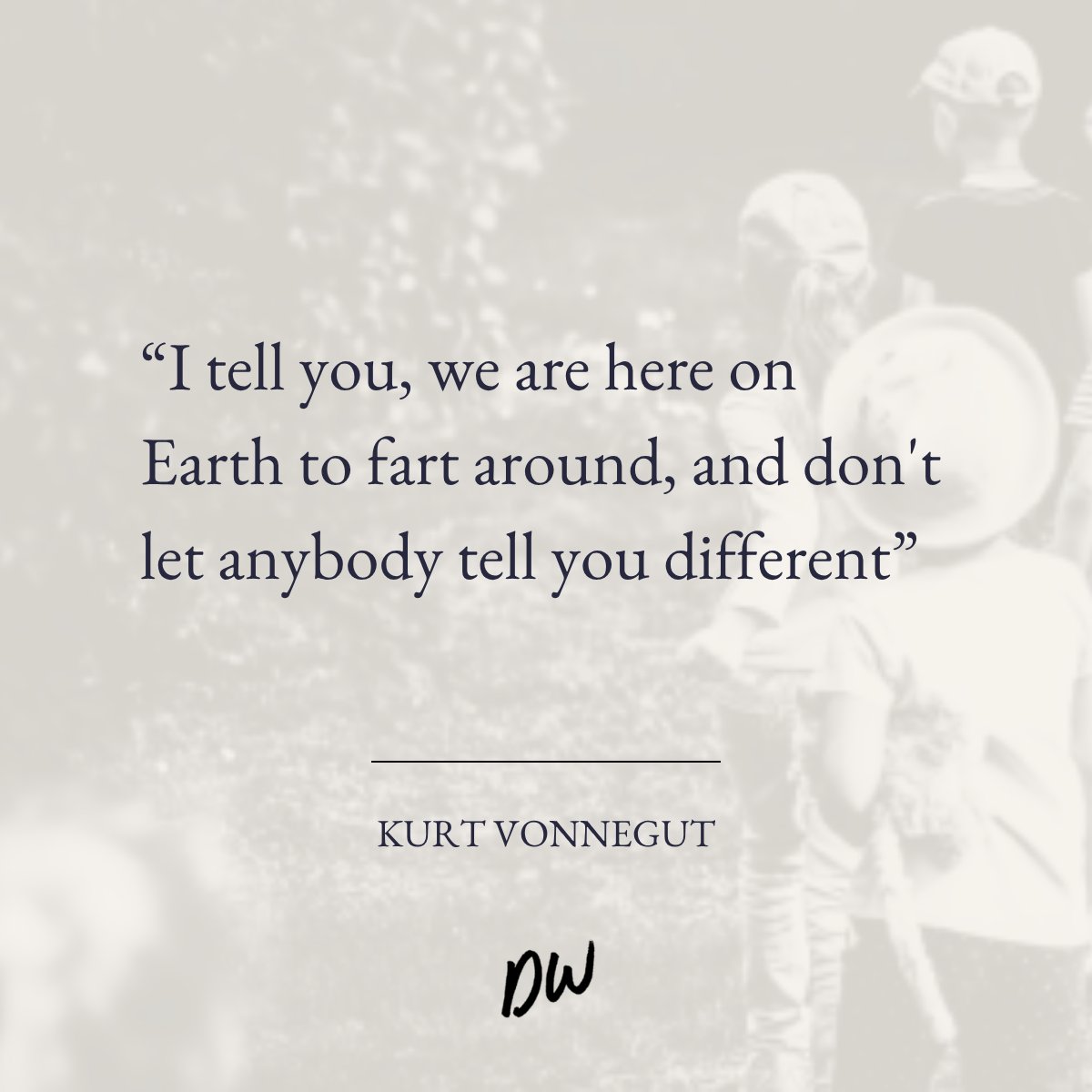 davidwerdiger's tweet photo. Kurt Vonnegut said we’re here to “fart around.”

Maybe he meant: be present.

Not all time needs output.
Some of it is for connection, conversation, and simply being.

That’s not wasted time.
That’s life. https://t.co/8vbpOcLsPf