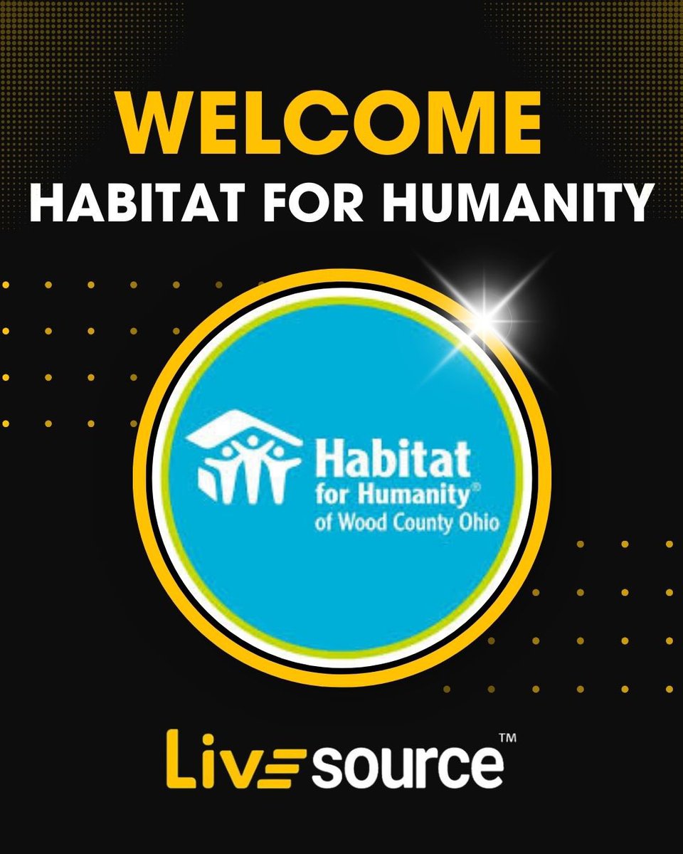 LiveSource's tweet image. We are excited to welcome @Habitat_org of Wood County to the @LiveSource team! #ThankfulThursday