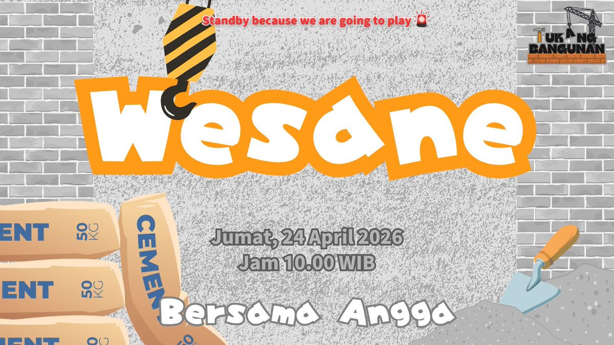 ㅤ
              
𝐀𝐲𝐨 𝐬𝐞𝐦𝐮𝐚𝐧𝐲𝐚 𝐤𝐮𝐦𝐩𝐮𝐥, 𝐰𝐚𝐤𝐭𝐮𝐧𝐲𝐚 𝐤𝐞𝐫𝐣𝐚

👷🏻‍♂️: Angga
🏗: Wesane
🗓: Jumat, 24 April 2026
🕒: 10.00

𝐑𝐞𝐩𝐨𝐬𝐭 untuk ikut kerja 

ㅤ