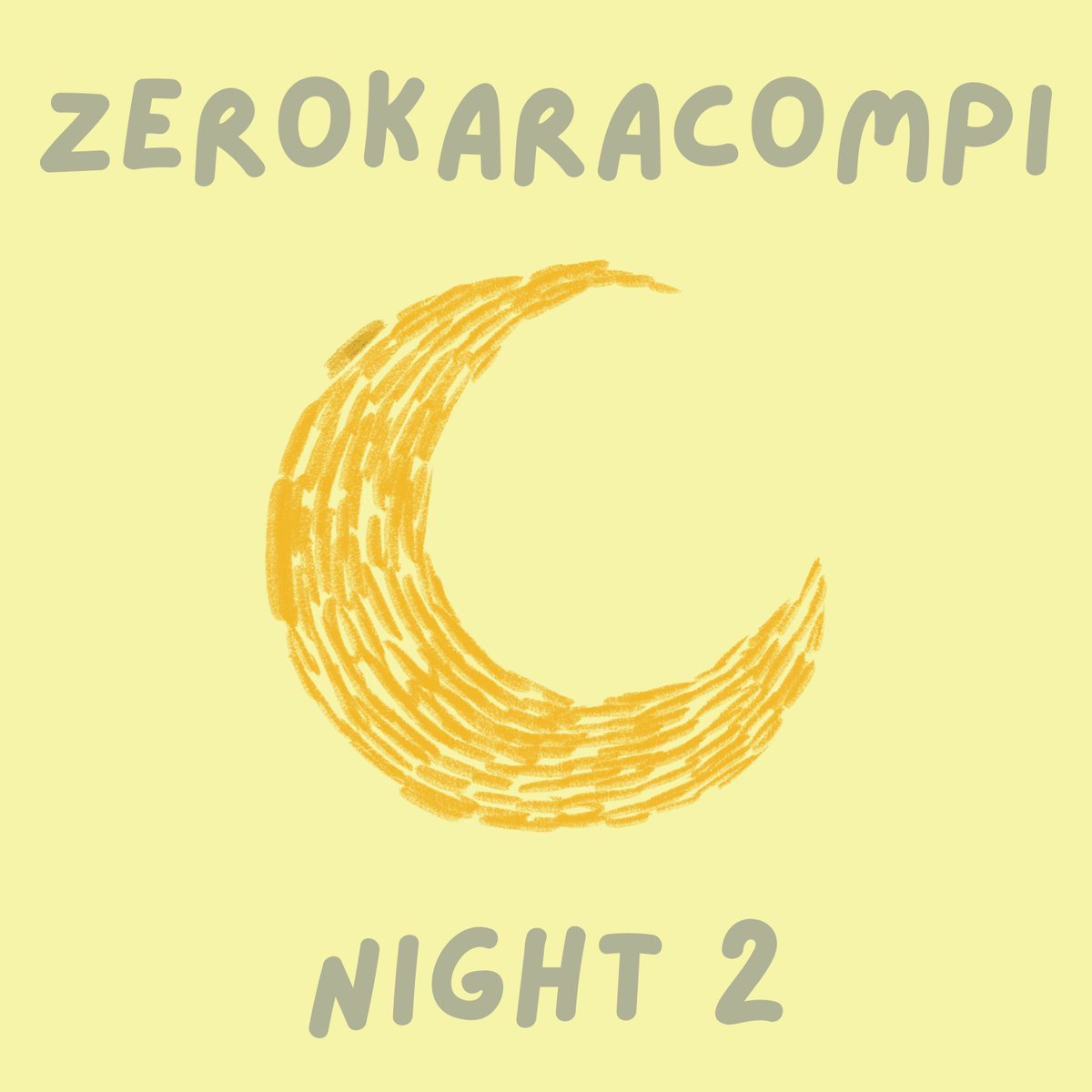 zerokaracompi's tweet photo. 🎧サブスク配信スタート🎧

#ゼロカラコンピ 「夜」
主要プラットフォームでの配信がスタート！

① https://t.co/OKGoJnBXGB
② https://t.co/DZ3Lp74HSa
③ https://t.co/GClifzcKj5 https://t.co/7L0lMChldh