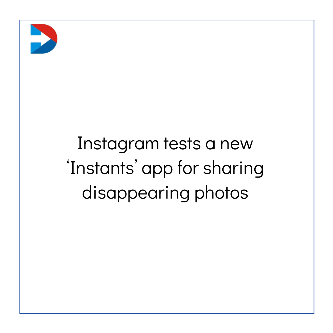 dotndot's tweet image. Social Media Marketing News &amp;amp; Trends!

#Instagram tests a new ‘Instants’ app for sharing disappearing photos

#Google tests “App Labs” hub for early ad features

#ArtificialIntelligence #AIMarketing #AIPowered #GenerativeAI #MachineLearning #DigitalMarketing #OnlineMarketing