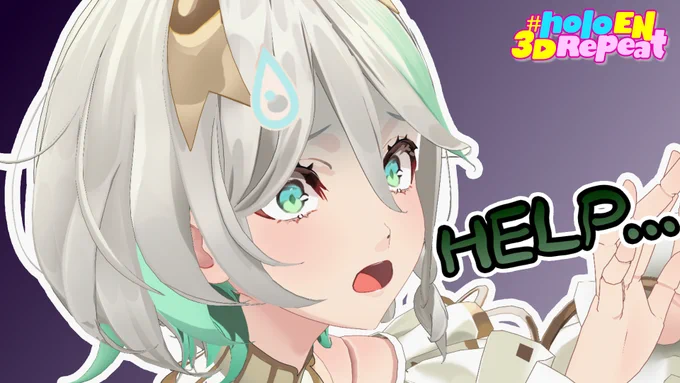 What What the What the help What the help me What the HELP ME LIZ Rammtür #holoEN3DRepeat ft. and Fri April 24th 8PM PDT | 12 Noon JST(+1D)