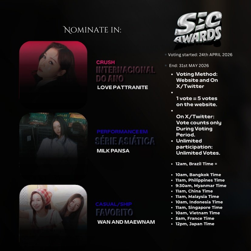 Voting Start Now, 10am Bangkok Time.
Website:
🔗 secawards.com.br 
Check <a href="/muvvoting/">MUV Voting</a> for more info.

#MilkLove #มิ้ลค์เลิฟ