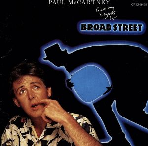 （映画シナリオ付）ポールマッカートニー ブロードストリート 楽譜 ヤァ！ブロード・ストリート』 サウンドトラック（'84） #ポール