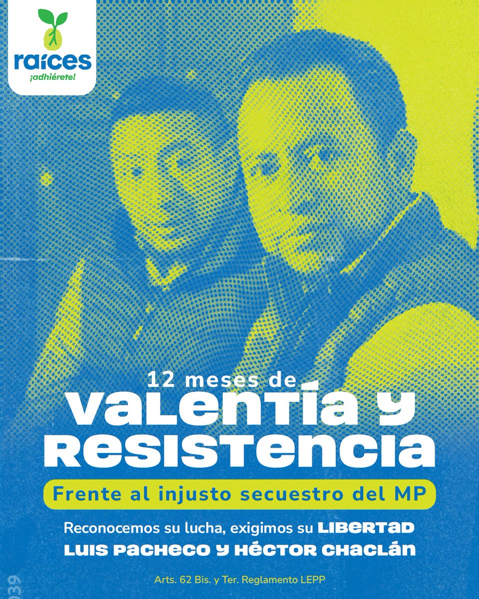 raices_chimal's tweet photo. Reconocemos la gallardía de Luis Pacheco y Héctor Chaclán ante el secuestro del MP. El pueblo exige su libertad. ✊🏼🇬🇹

Arts. 62 Bis. y Ter. Reglamento LEPP @raicesguate https://t.co/XQgCszgzfM
