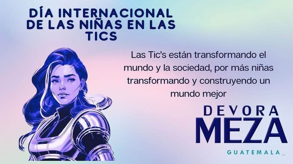 devomeza's tweet photo. El futuro de Guatemala también se construye con Tecnología! 🇬🇹✨

Hoy celebramos el Día Internacional de las Niñas en las TIC. En cada rincón de nuestro país, desde el Altiplano hasta la Costa, hay una niña con la curiosidad necesaria para resolver grandes problemas usando la Tic https://t.co/8ThbCcEhja