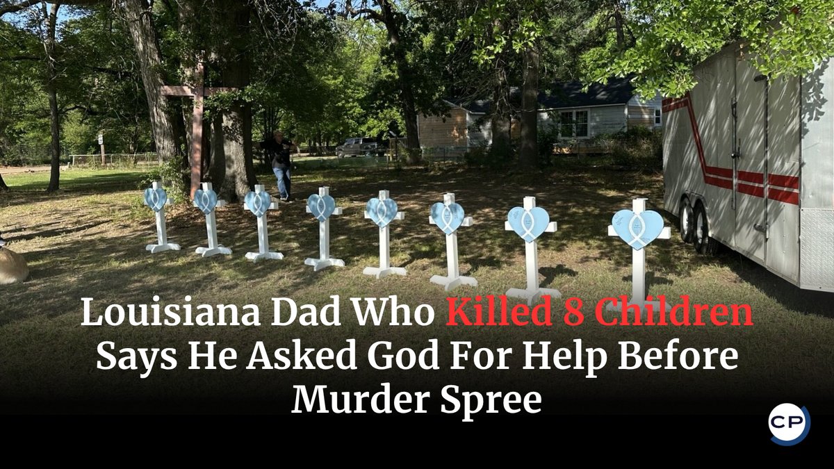 ChristianPost's tweet image. A Louisiana father accused of killing eight children told investigators he asked God for help, then carried out the murders.
#Louisiana #Crime #ChristianNews #EvilAndSuffering #Pray
🔗 dlvr.it/TSBlq6