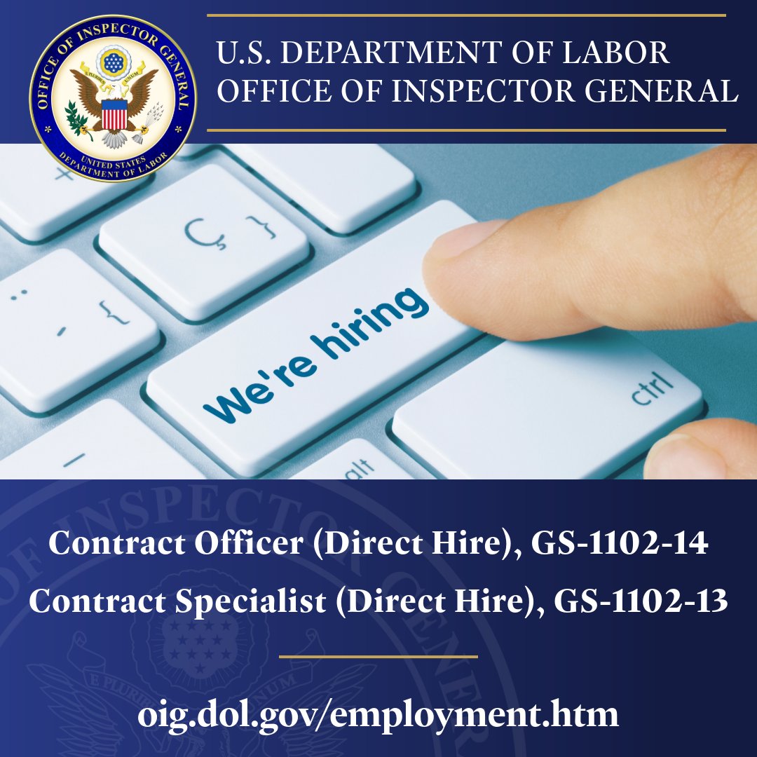DOLOIG's tweet photo. We're hiring! DOL OIG is looking for a Contract Officer and Contract Specialist to join our team in Washington, DC. Applications close Friday, May 1.
Learn more at: https://t.co/f2Qw7yH03M.
#fedjobs #fedhiring #nowhiring https://t.co/HJCGbIA84s